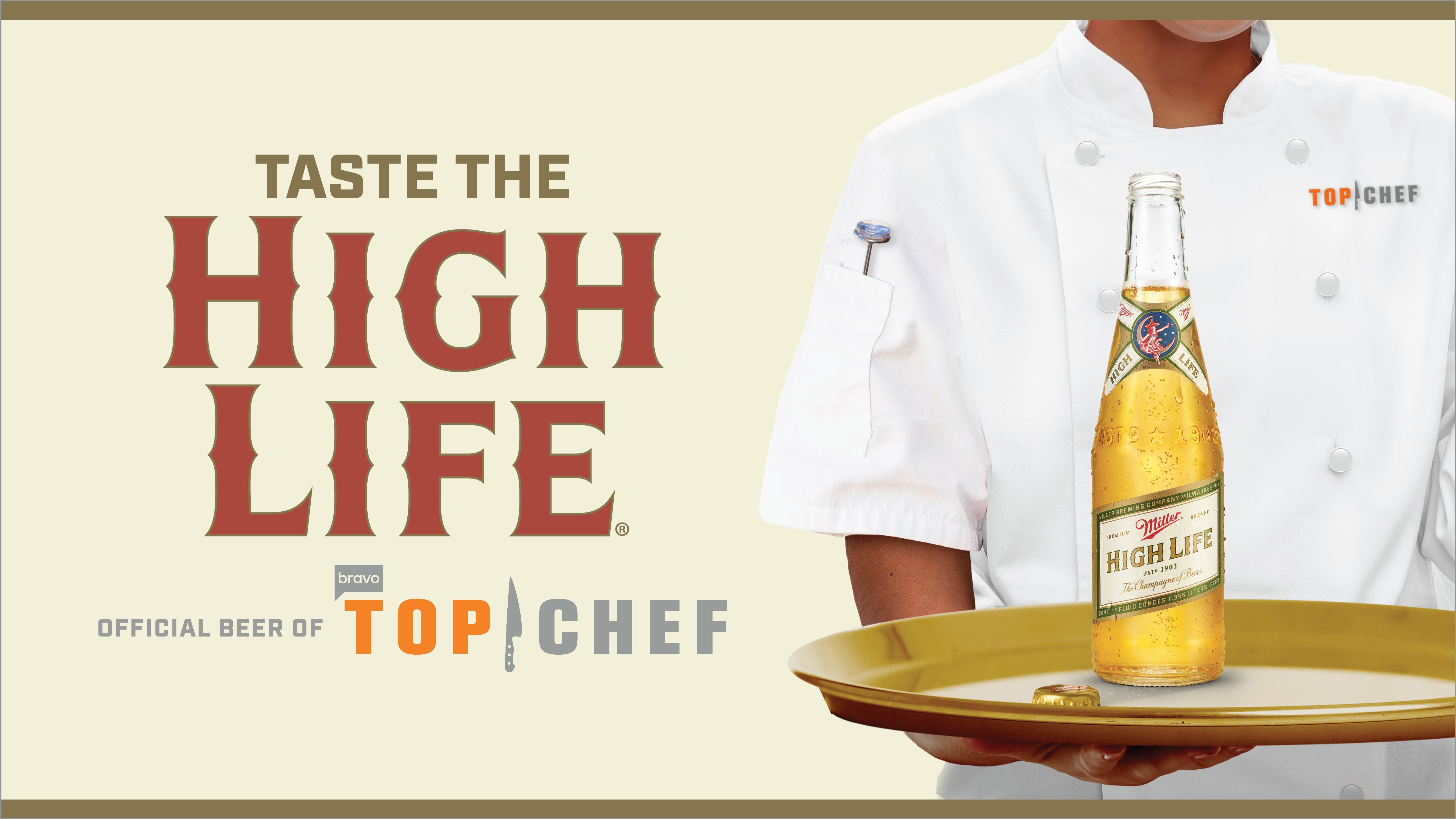 ‘Living the High Life’: Miller High Life joins ‘Top Chef’ as official beer sponsor