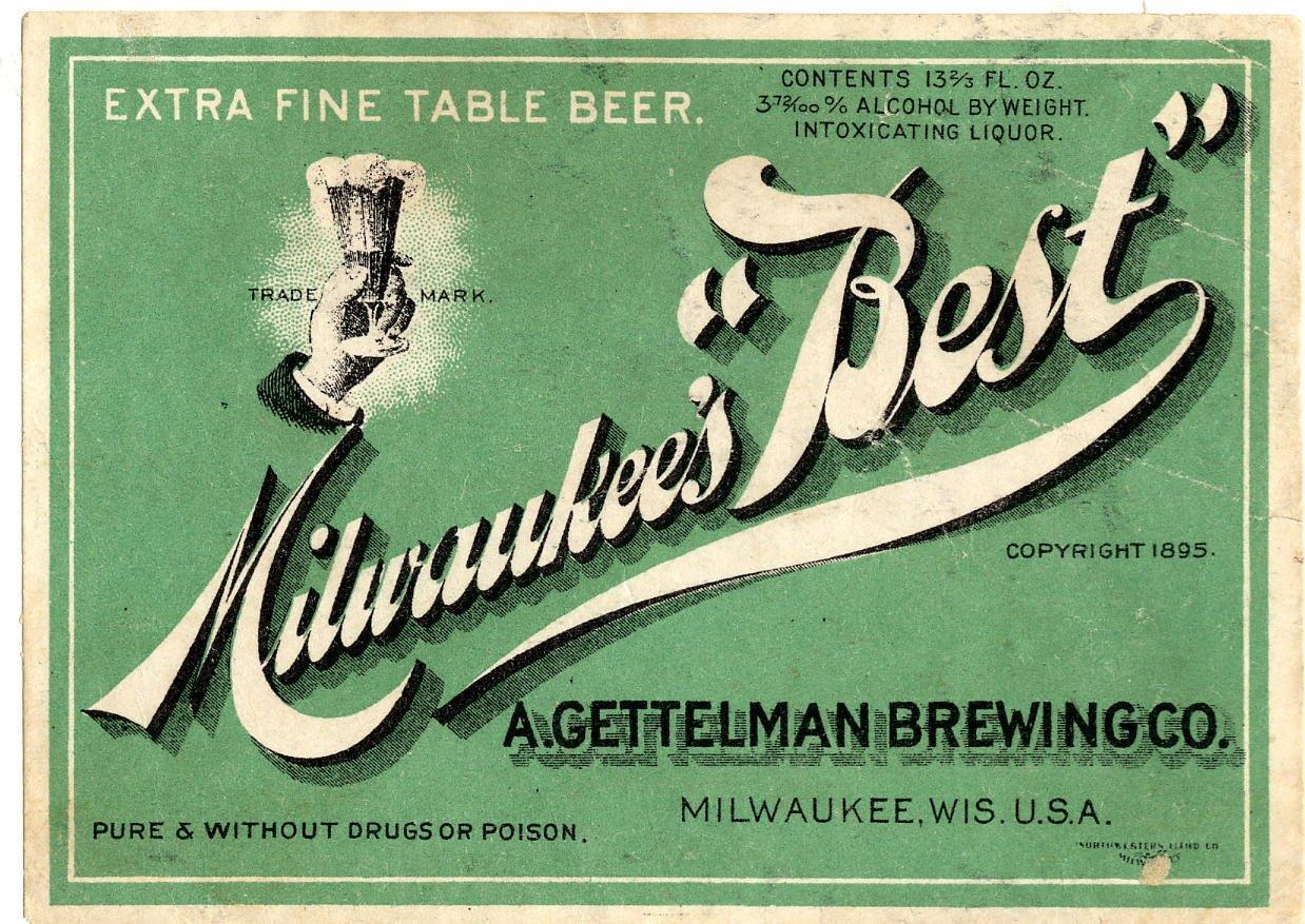 Milwaukee's Best c. 1910